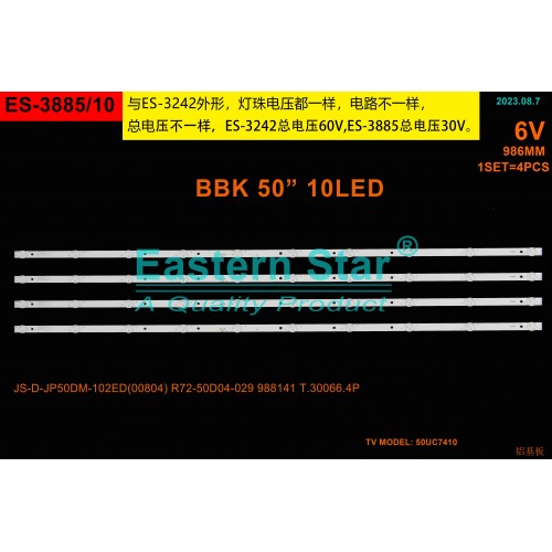 ES-3885, SN50LEDJ203/0216, AX50LEDJ203/0216, SN50LEDJ405/216, WN50LEDJ405/0216, AX50LEDJ405/216, JS-D-JP50DM-102ED (00804),  R72-50D04-029,  988141T.30066 4P, TV LED BAR