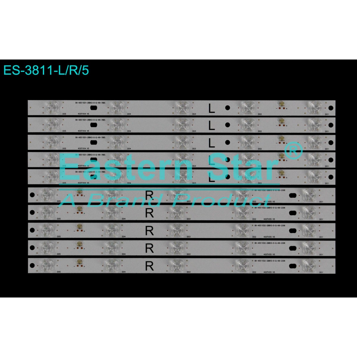 ES-3811, LED TV Backlight use for 40" Panasonic TX-40AX630B L: 400TV04 V5 BX-40S11E01-2BBH3-0-Q-49I-7885 R: 400TV05 V5 BX-40S11E02-2BBH3-0-Q-49I-2308 LED STRIP, TV LED BAR BG