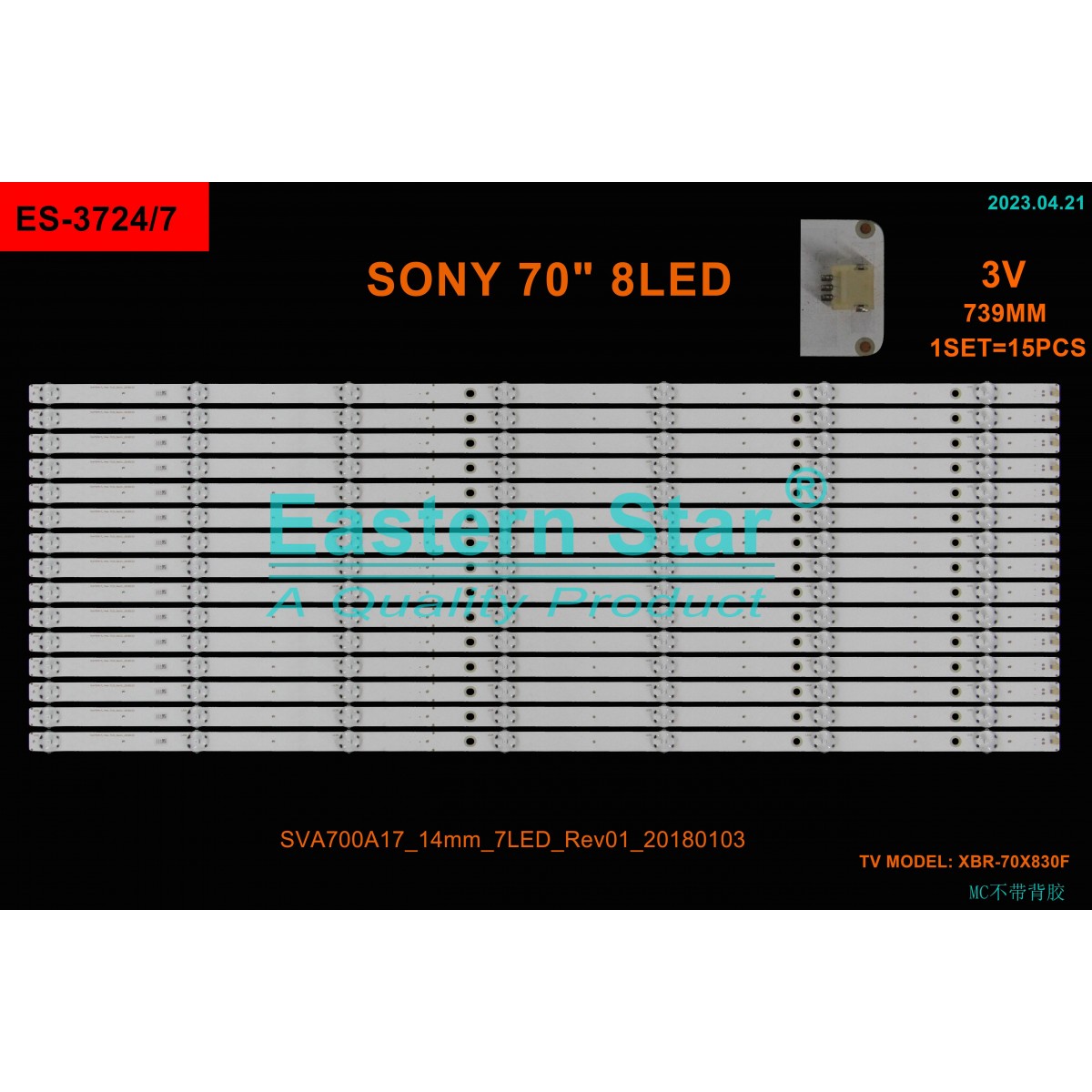 ES-3724, SONY KD-70XF8305, XBR-70X830F, SVA700A17_14mm_7LED_Rev01_20180103, TV LED BAR