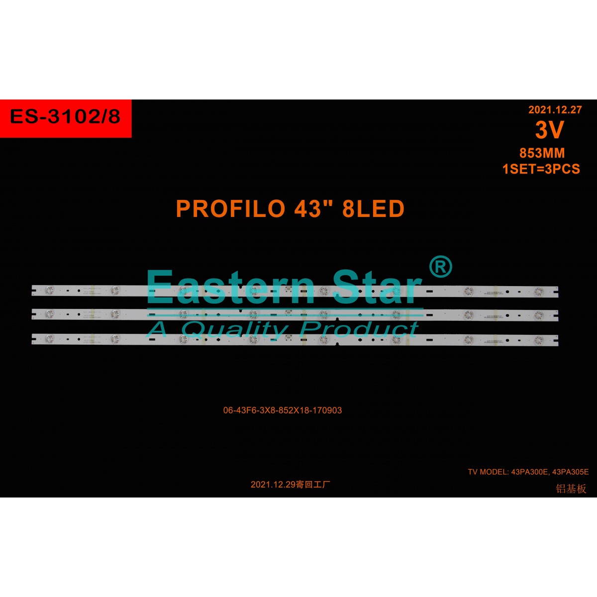 ES-3102, PROFILO 43PA300E, 43PA305E, 43PA315E, HK43D08-ZC22AG-09, 06-43F6-3X8-852X18-170903, 06-43F1-3X8-852X14-181206, TV LED BAR