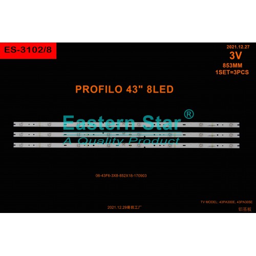 ES-3102, PROFILO 43PA300E, 43PA305E, 43PA315E, HK43D08-ZC22AG-09, 06-43F6-3X8-852X18-170903, 06-43F1-3X8-852X14-181206, TV LED BAR