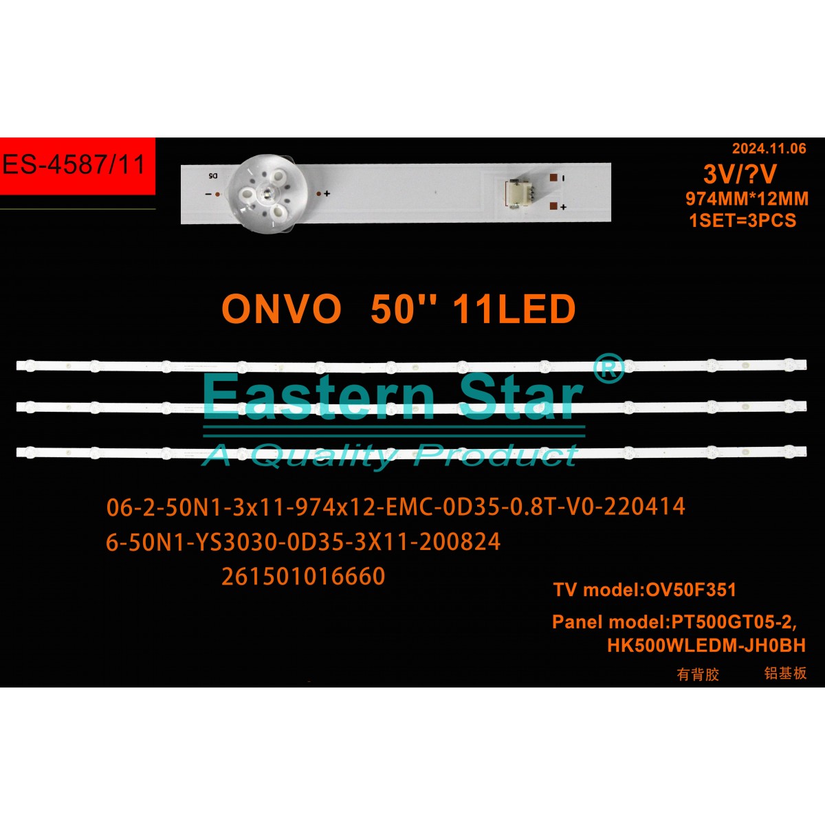 ES-4587, ONVO OV50F351 LED BAR , SABA SB50F351LED BAR , NORMENDE NM50F351,261501016660|06-2-50N1-3x11-974x12-EMC-0D35-0.8T-V0-220414, PT500GT05-2, HK500WLEDM-JH0BH, TV LED BAR