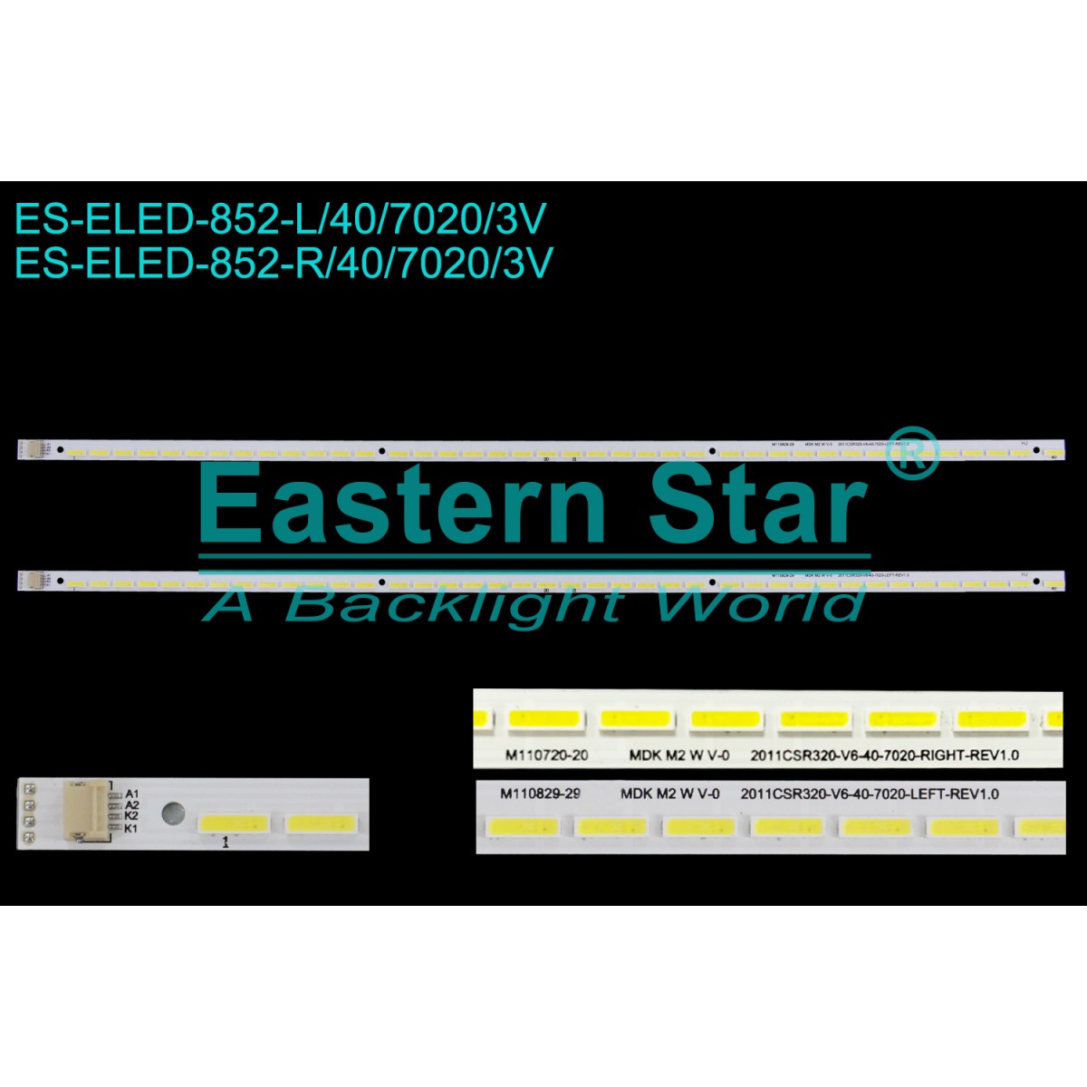 ES-ELED-852, GoldMaster, LED-3216M, LED-3217M, 2011CSR320-V6-40-7020-LEFT-REV1.0, 2011CSR320-V6-40-7020-RIGHT-REV1.0, TV LED BAR