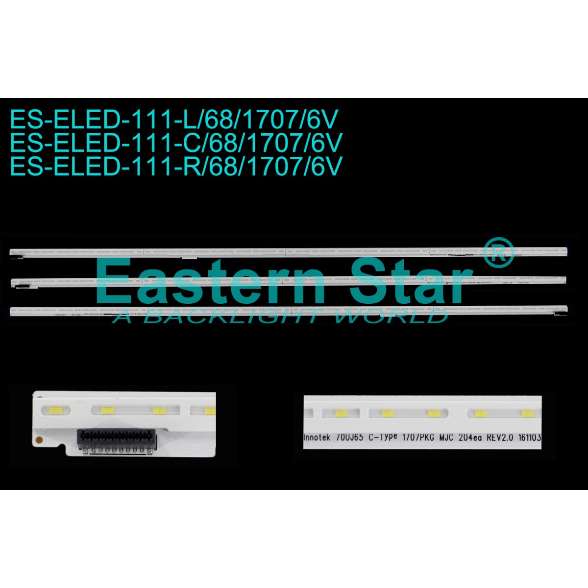 ES-ELED-111, lg innotek 70UJ65 , EAV63672901 , INNOTEK 70UJ65 C-TYPE R-TYPE L-TYPE , LG 70UJ675V, 70UJ6500, 70UK6570, 70UK6540 LED BAR BACKLIGHT, HC700EQN-VHSR1, HC700EQN-VHSR3