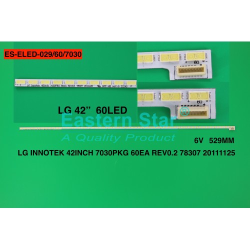 ES-ELED-029, T420HVN01.0, (74.42T23.001-2-DS1), LG INNOTEK 42INCH 7030PKG 60EA REV0.2_78307_20111125, 8 Pinli Soket, TV LED BAR