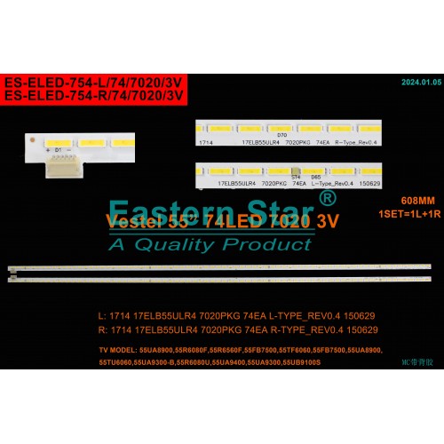 ES-ELED-754, Vestel, 17ELB55ULR4 7020PKG 74EA R-Type , 17ELB55ULR4 7020PKG 74EA L-Type , 30091320, 30091321, 35034711, VES550QNEL-2D-U01, VES550QNES-2P-V01, VES550QDES-3D-U01, 23306154, VES550QNES-2D-U01, LC550EQY-SHM1, TV LED BAR