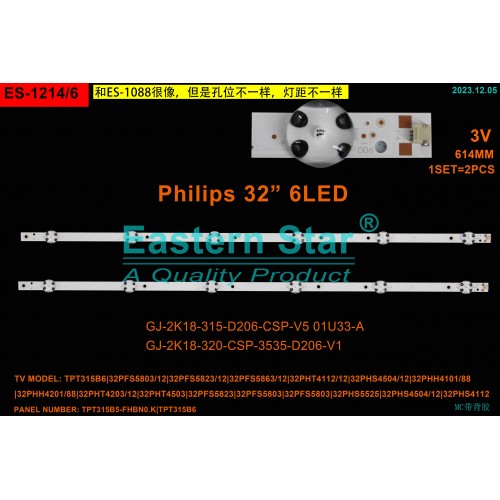 ES-1214, PHILIPS, GJ-2K18-315-D206-CSP-V5, 01U33-D, TPT315B5-FHBN0.K, PHILIPS 32PFS5803, TV LED BAR