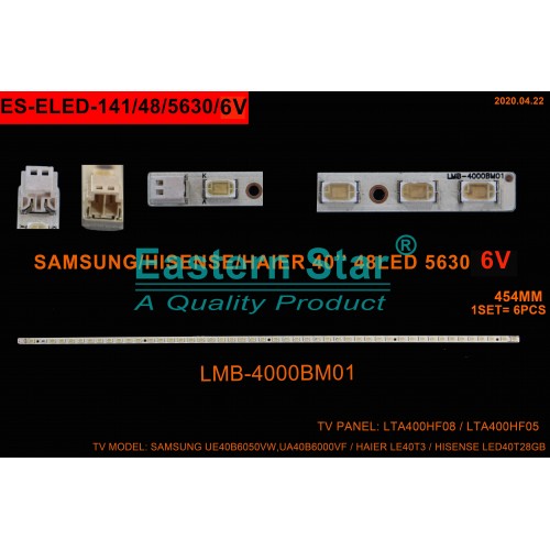 ES-ELED-141, SAMSUNG, UE40B6000 , LTF400HF08 , LTA400HF05 , LMB-4000BM01, 6 ADET , TV LED BAR