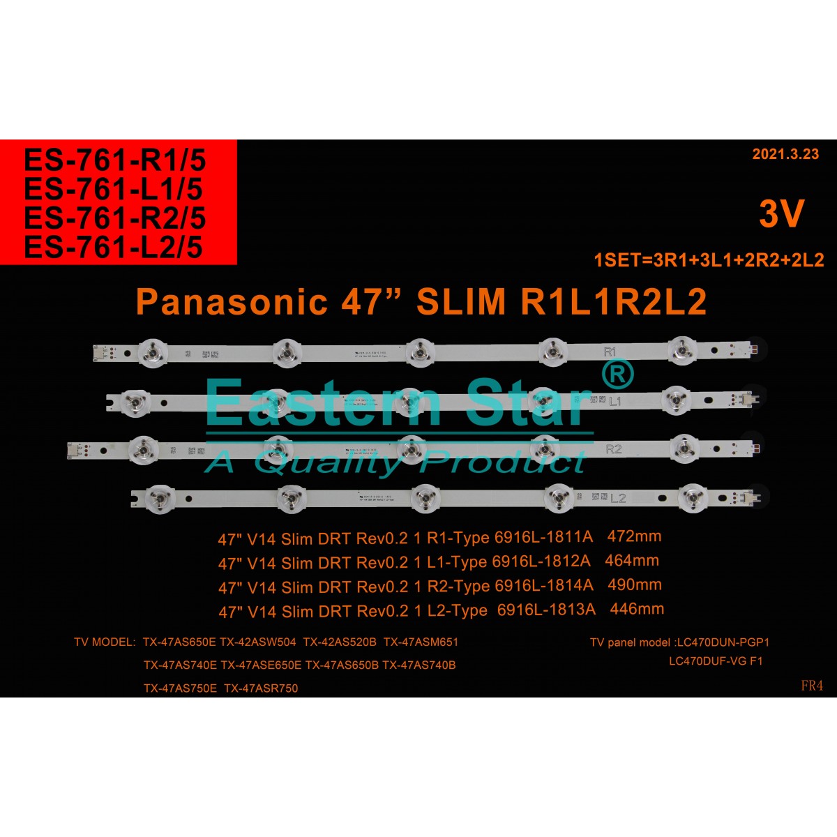 ES-761, Panasonic, Tx-47ase650E, 47AS740E, LED BAR, BACKLIGHT, 6916L-1811A, 6916L-1812A, 6916L-1813A, 6916L-1814A, TX-47AS650B, TX-47AS740E, TX-47AS740B, LC470DUF VG F1, TV LED BAR