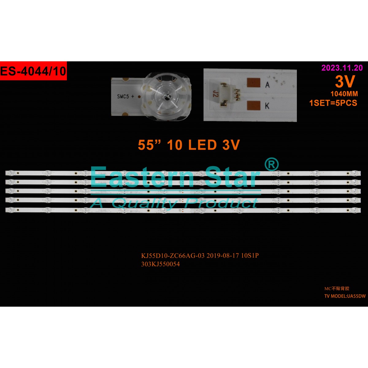 ES-4044, DİJİTSU 55DS8500, KJ55D10-ZC66AG-03 2019-08-17 10S1P 303KJ550054, TV LED BAR