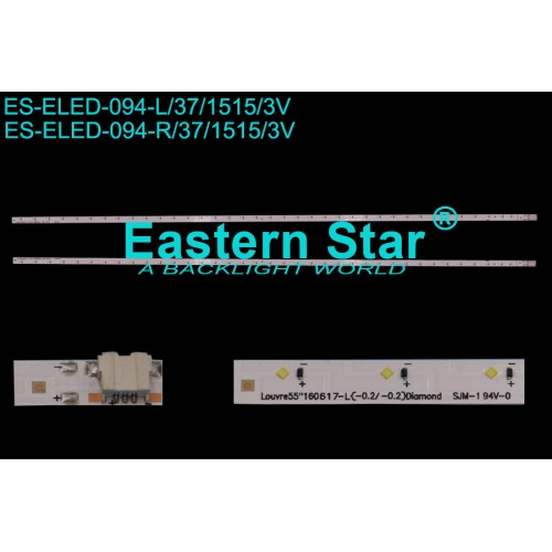 ES-ELED-094, SAMSUNG, UE55K5170, LED BAR , Samsung UE55K5102, UE55K5100 LED BAR, V6LF_550SFA_LED37 , V6LF_550SFB_LED37 , LED BAR , BN96-39732A, Louvre 55'' 160617-L(-0.2/-0.2) Diomand SJM-1, Louvre 55'' 160617-R(-0.2/-0.2) Diomand SJM-1, TV LED BAR