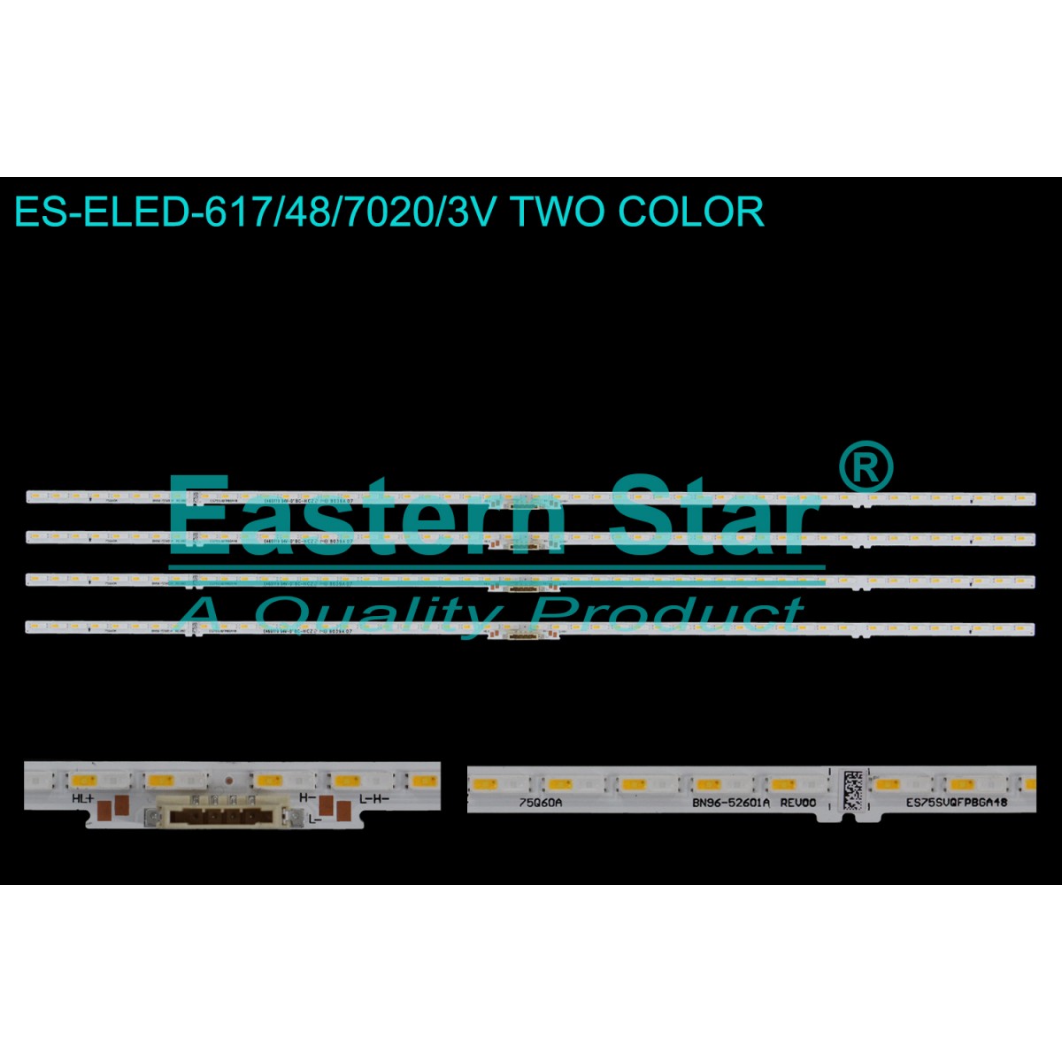 ES-ELED-617, ,QE75LS03AAU QE75LS03BAU QE75LS03BGU QE75Q60AAU QE75Q70AAT QE75Q70BAT QE75Q70CAT, 75Q60A BN96-52601A REV00 ES75SVQFPBGA48 E469119 8039A 07, TV LED BAR