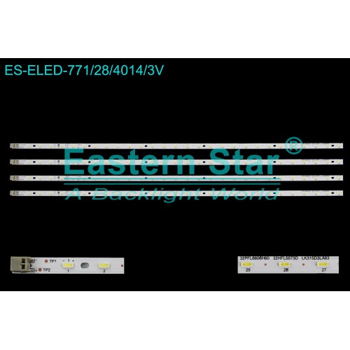ES-ELED-771, PHILIPS, 32PFL6606H, 32PFL6606H60 32HFL5573D LK315D3LA63, GT0326-1 GT0326-2 GT0326-4 E129741 SLED 2011SSP32 28 4214 GD REV0, TV LED BAR