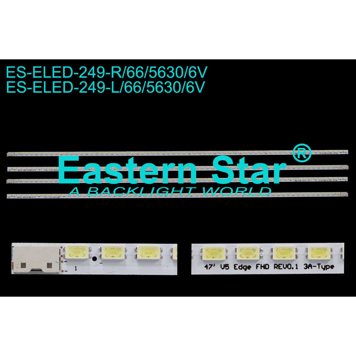 ES-ELED-249, 47LE5300, LC470EUS SC A1 , 47'' V5 EDGE FHD REV0.1 3B-TYPE , 47'' V5 EDGE FHD REV0.1 3A-TYPE, TV LED BAR, 3660L-0348A , 3660L-0349A, TV LED BAR