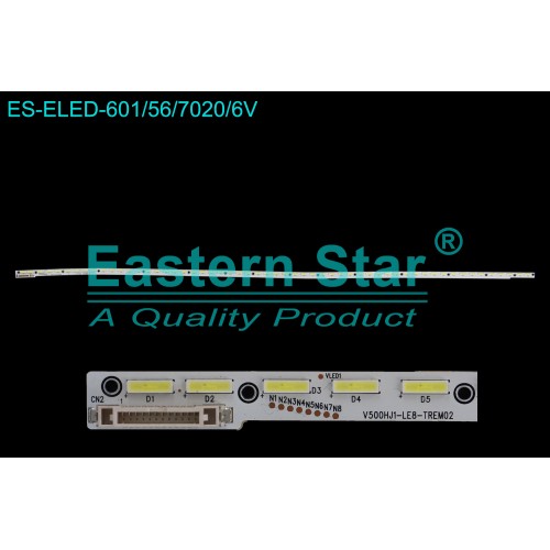 ES-ELED-601, TOSHİBA 50LT335, V500HJ1-LE6-TREM02, V500HJ1-LE8-TREM02, V500HK1 LE6, V500HK1-LS6 REV.C1, TV LED BAR