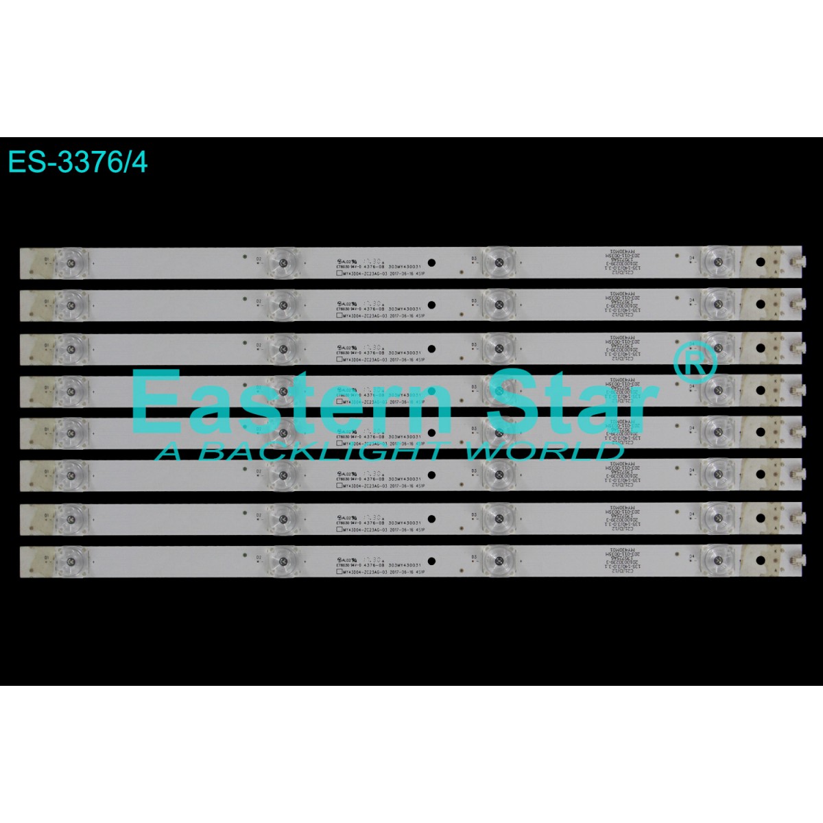 ES-3376, 303MY430031, MY43D04-ZC23AG-03 2017-06-16 4S1P, TV LED BAR