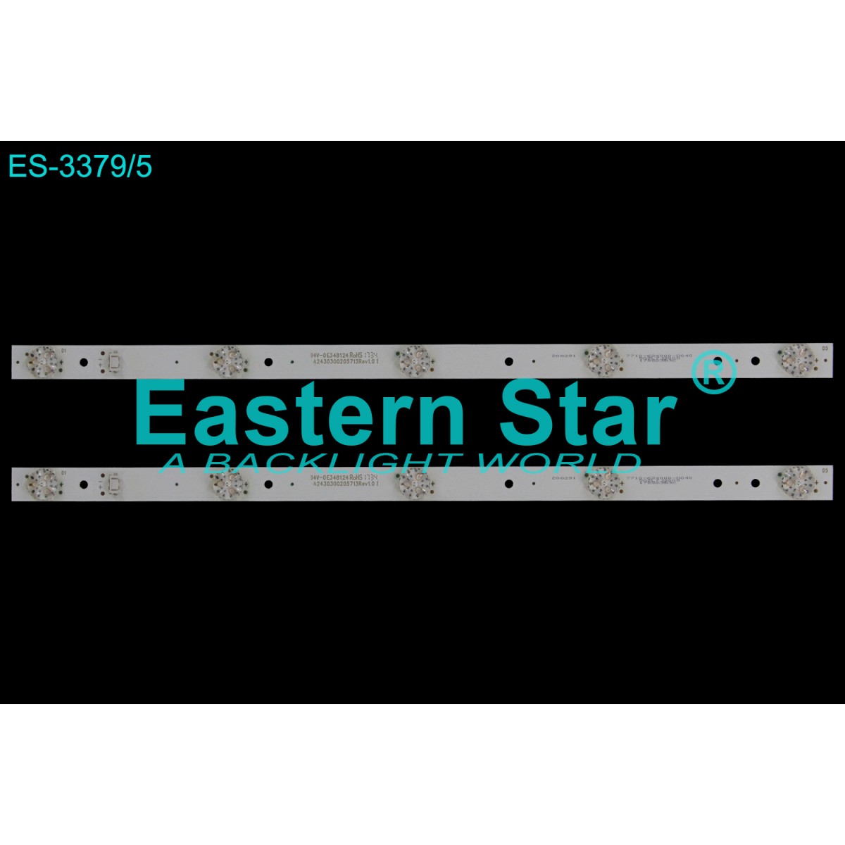ES-3379, A24L 5745 4B, A2430300205713Rev1.0 I, 208291, 7710-624000-D040, TV LED BAR