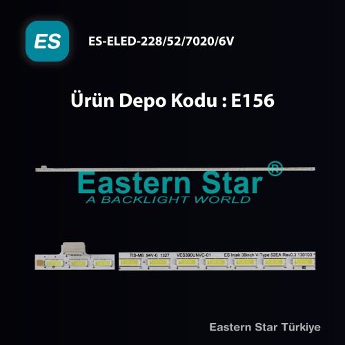 ES-ELED-228, VESTEL, 39inch V1B 7020PKG 52EA Rev0.5, 39inch V-Type 7020PKG EMC TYPE 52EA Rev0.3, VES390UNVC-01, VES390UNVA-01, TV LED BAR