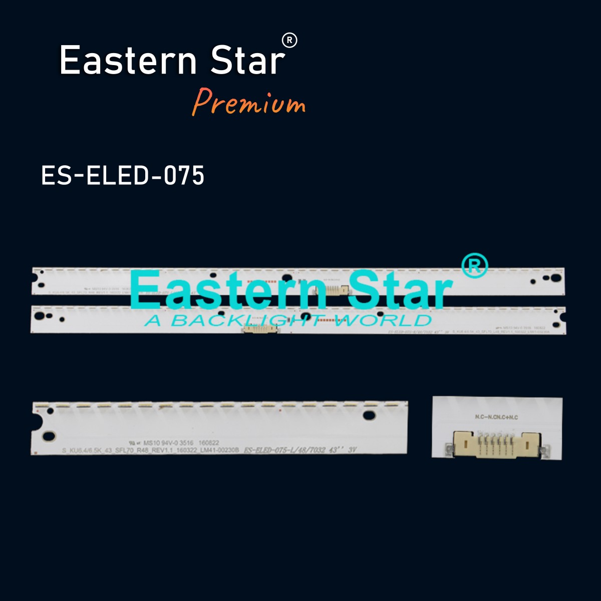 ES-ELED-075, SAMSUNG, SAMSUNG V6ER_430SMA_LED48, BN96-39676A, BN96-39677A, BN96-39678A, BN96-39679A, S_KU6.4/6.5K_43_SFL70_L48_REV1.1_160322_LM41-00230A  S_KU6.4/6.5K_43_SFL70_L48_REV1.1_160322_LM41-00230B, TV LED BAR