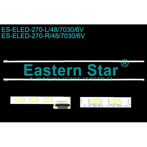 ES-ELED-270, 42" V12 EDGE REV0.1 1 R-TYPE, 42'' V12 EDGE REV0.1 1 L-TYPE, 6922L-0014A , 6922L-0015A, 6916L-0830A, 6922L-0014A, LC420EUD-SEF2, LC420EUD-SEF4, TX-L42ETW5, TX-L42EW5, SN042DLD182VG2-V2F3D, B42-LEP-6B, TV LED BAR