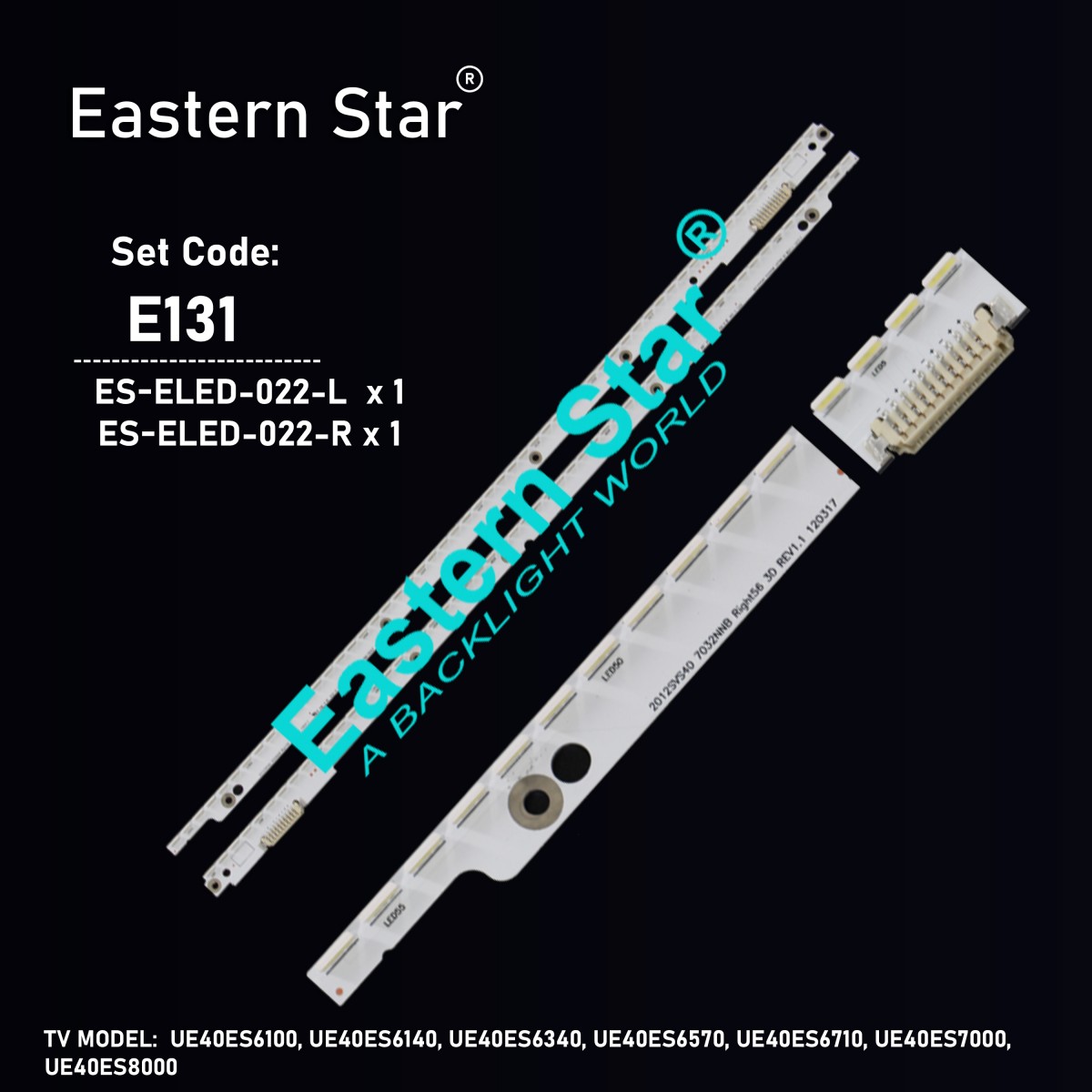 ES-ELED-022, SAMSUNG, BN96-21711A, BN96-21712A, UE40ES6100, UE40ES6140, UE40ES6340, UE40ES6570, UE40ES6710, UE40ES7000, UE40ES8000, TV LED BAR