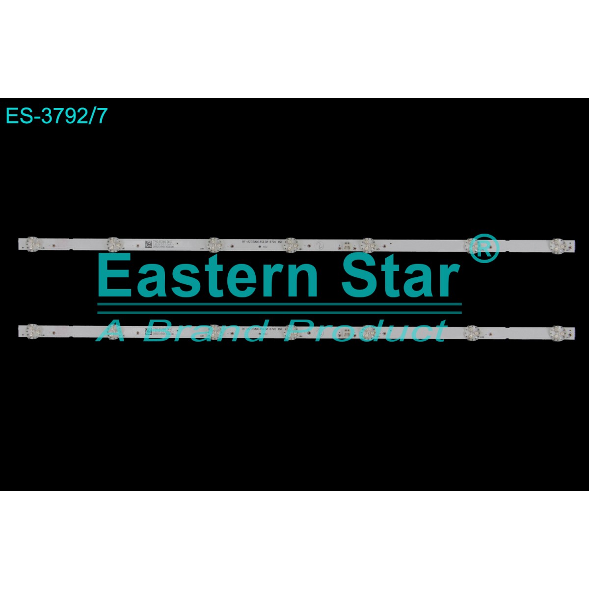 ES-3792, RF-AZ320030SE30-0701 A0, GRUNDIG 32 GEH 6930 A, 32 GDH 5950B, 32GEH6955B, 32GHB5026, 32GDH5950Bİ 2-GDH-5950B,  B32 A 675 A, TV LED BAR